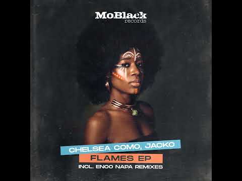 Chelsea Como & Jacko - Flames (Enoo Napa Remix) | Afro House Source | #afrohouse #afrodeep #afrotech