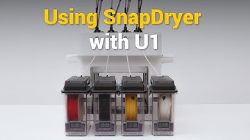 U1 Video Guide: How to Use the SnapDryer with the Snapmaker U1