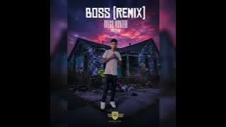 Dj diego [Big boss remake ]-Hunter Fam