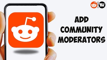 How To Add Community Moderators On Reddit (2025)
