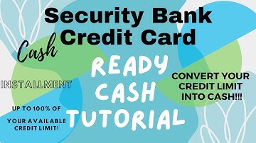 Thumbnail of SECURITY BANK READY CASH TUTORIAL | CASH INSTALLMENT