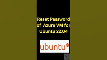 Reset or change password of Azure Virtual Machine for Ubuntu 22 04 LTS #azurevm #azuretutorial