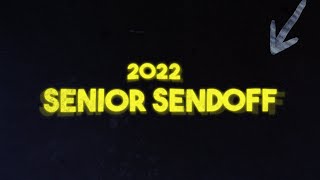 Senior Sendoff (2023)