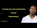 Step Up Lyrics - The Game Feat. Dej Loaf &amp; Sha Sha // HQ