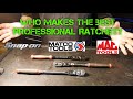 WHO MAKES THE BEST PROFESSIONAL 3/8 RATCHET? SNAPON? MAC? MATCO?