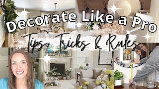 HOME DECOR STYLING TIPS & TRICKS | DESIGN RULES YOU NEED TO KNOW | Decorate like a Pro