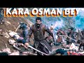 Kara osmancinematic clip