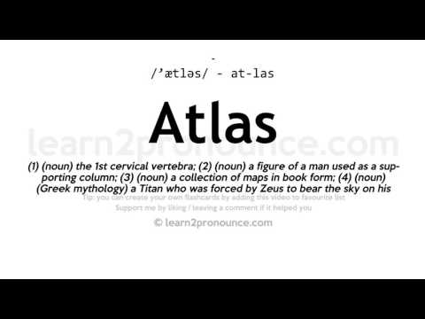 એટલાસ નું ઉચ્ચારણ | Atlas વ્યાખ્યા