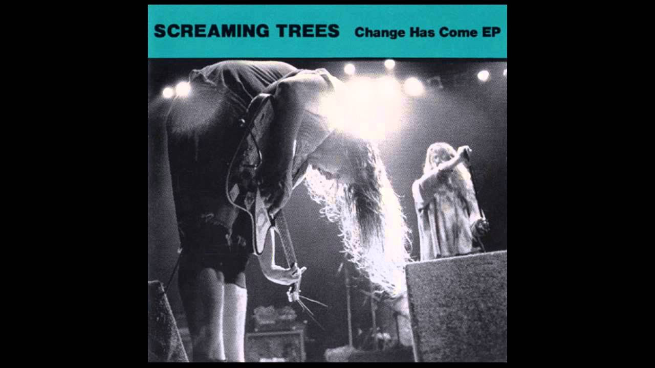 Screaming Trees - Change Has Come - YouTube