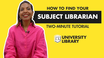 Finding Your Subject Librarian - Two Minute Tutorials | Cal State LA Library