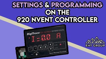 Heat Trace Controllers- nVent 920 Controller- Settings and Programming