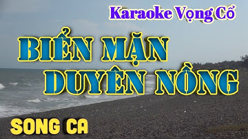 Karaoke Biển Mặn Duyên Nồng - Song Ca - Tác giả: Nguyễn Hữu Nghĩa