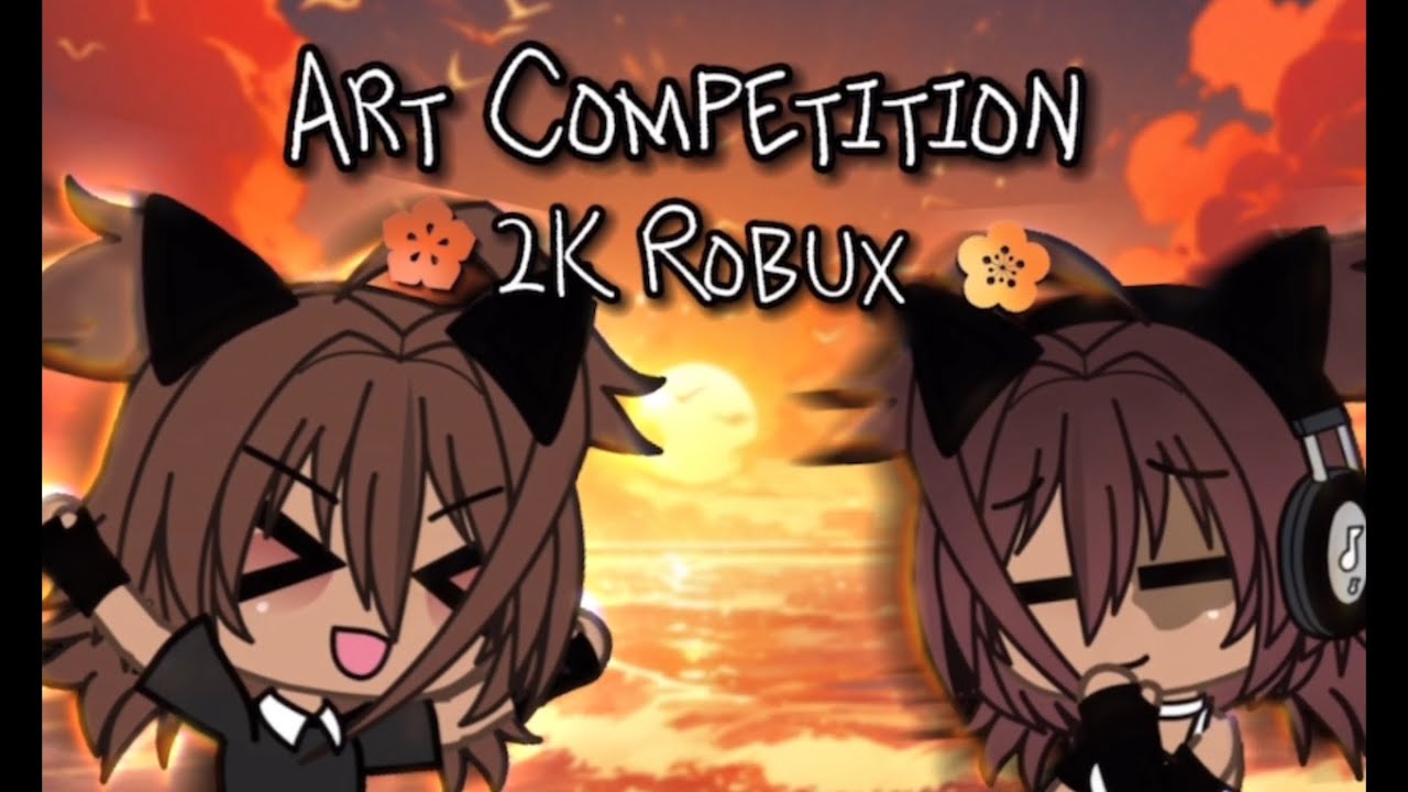 ️🍷2K Robux art comp!!🍷 ️#Gacha#Edit#Art#GachaYT#I ️Uguys#🏳️‍🌈🏳️‍⚧️#BB# ...