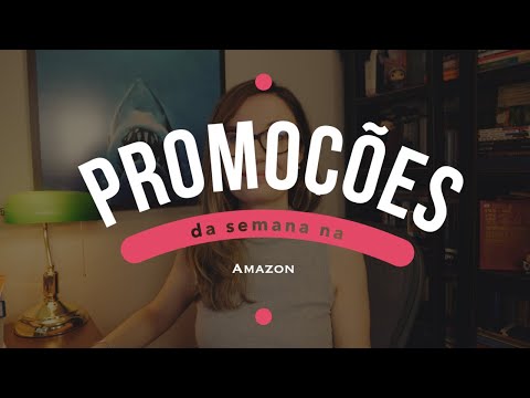 Promoc¸o~es da Semana na Amazon! - Promoc¸o~es da Semana na Amazon!