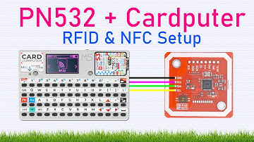 How to Connect PN532 to M5Stack Cardputer: Wire Setup, Scan RFID Cards, Visa & Passport, NFC