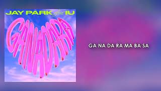 Jay Park - Ganadara Feat. Iu Sub Español
