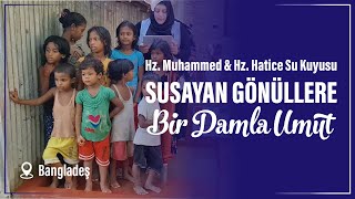 Bangladeş Su Kuyusu Açma Yardımı Hz. Muhammed & Hz. Hatice Su Kuyusu