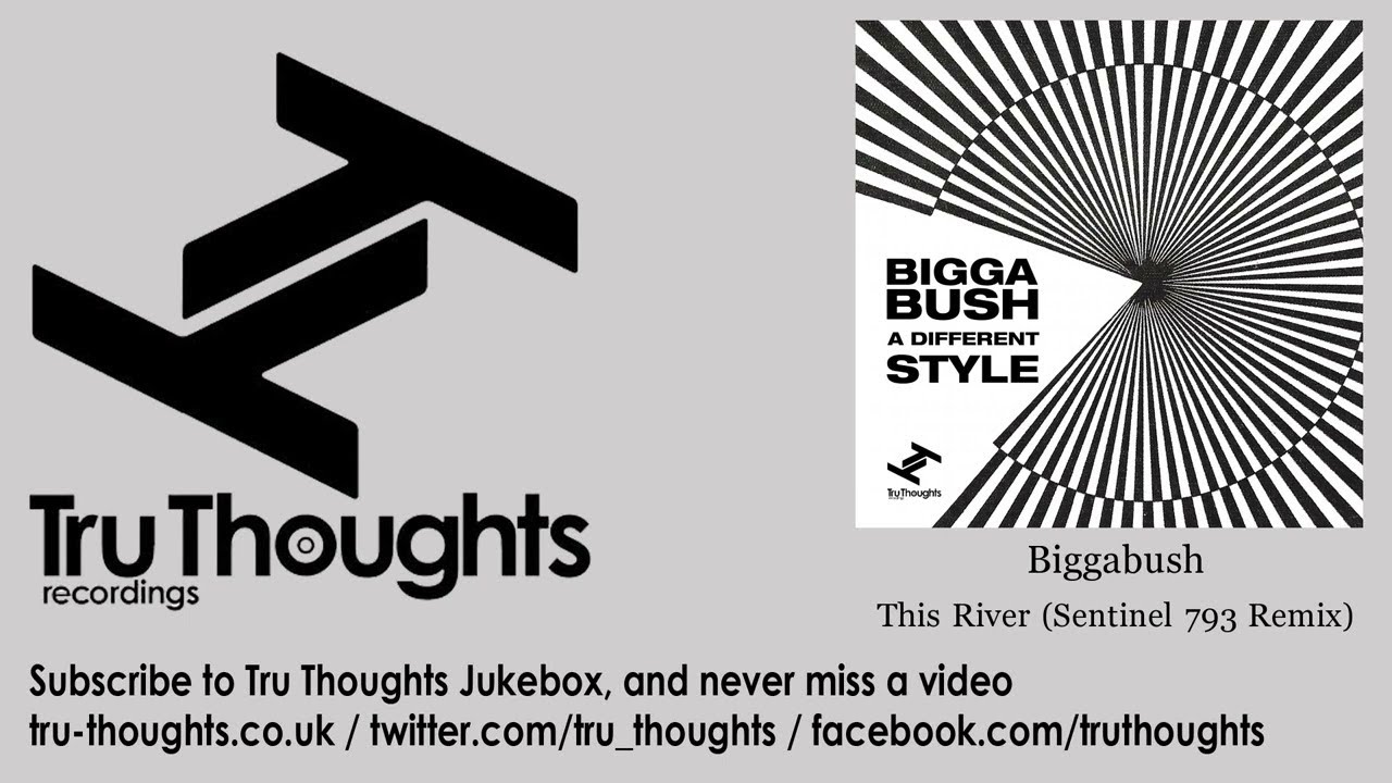 Biggabush - This River - Sentinel 793 Remix - feat. Jackie Walters