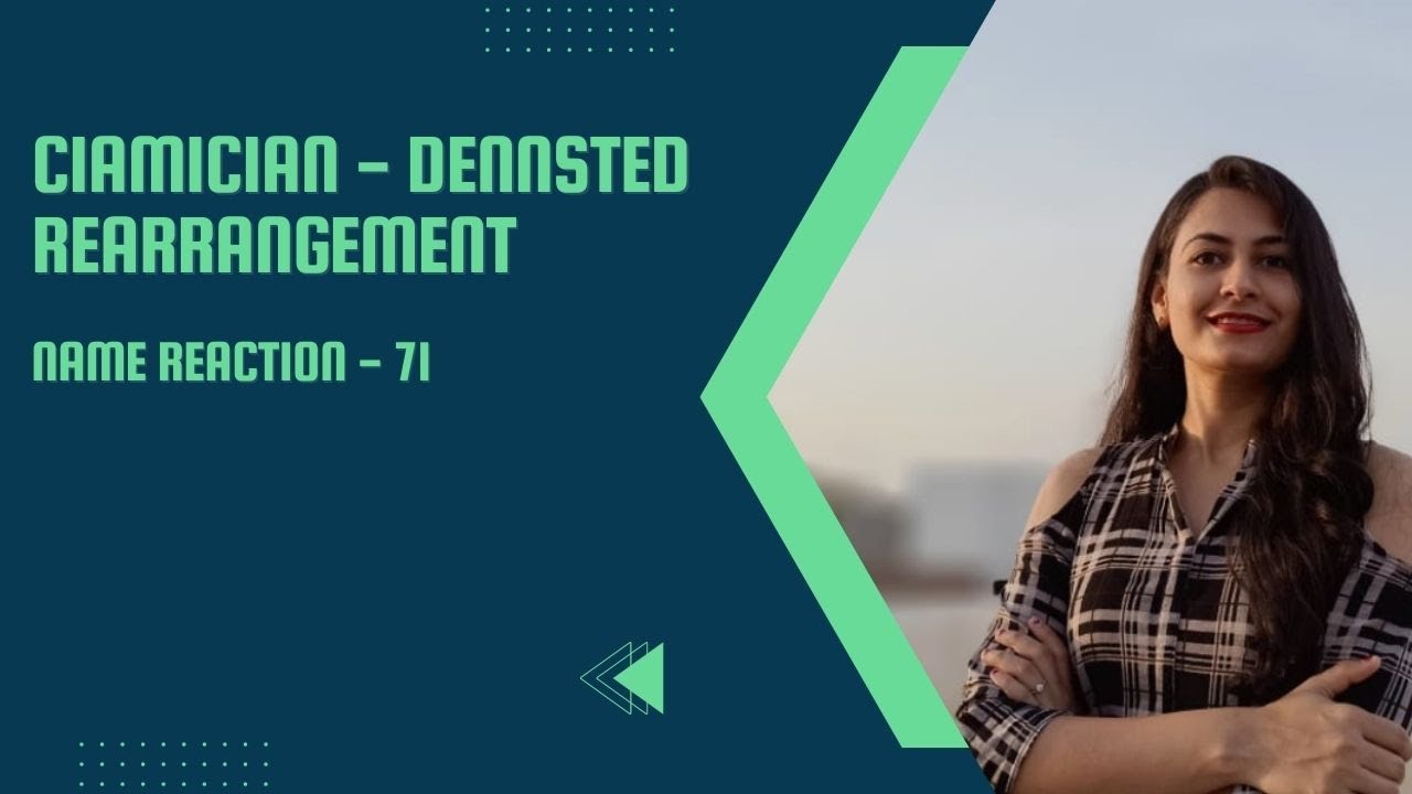 CIAMICIAN - DENNSTED REARRANGEMENT | Carbene Reaction