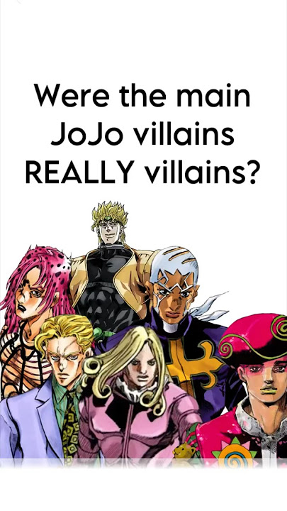 Were the main JoJo villains REALLY villains? Let’s discuss #jojosbizzareadventure #anime #shorts