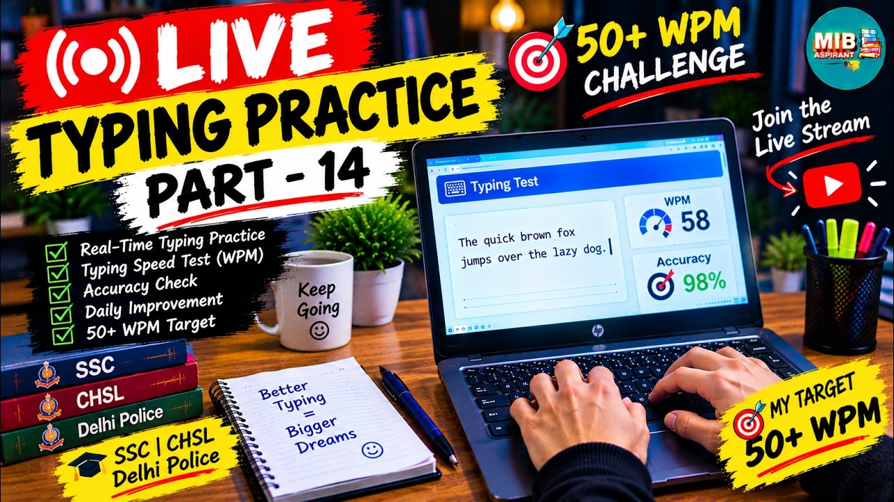 🔴 LIVE Typing Practice Part 14⌨️ | 50+ WPM Challenge | SSC, CHSL ...