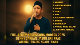 FULL ALBUM KERONCONG MODERN 2025 | DENNY CAKNAN, ERII PRAS, JASUN 