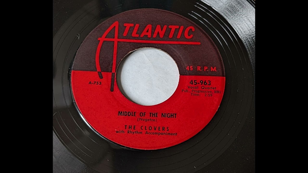 The Clovers - Middle Of The Night - YouTube