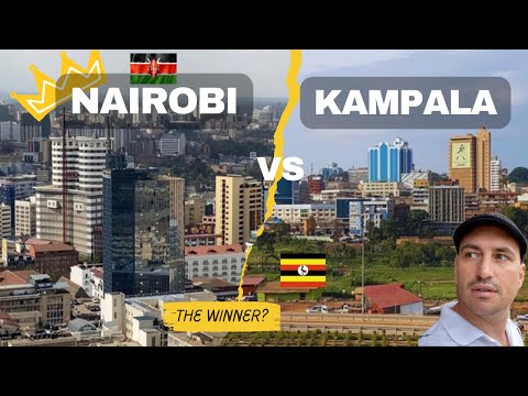 Nairobi the Giant VS Kampala: Choose your best east african city. 🇰🇪🇺🇬