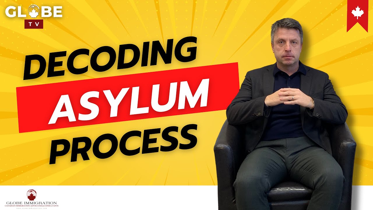 Understanding Refugee & Asylum Process in Canada | Expert Insights by Globe Immigration