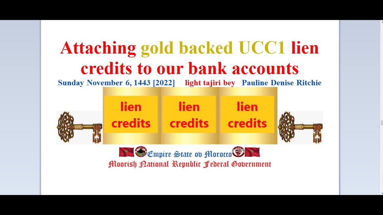 Attaching gold backed UCC1 lien credits to our bank accounts YouTube