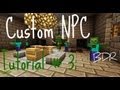 Minecraft mods " сustom npc "  #3