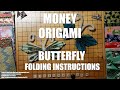 Money origami butterfly folding instructions step by step