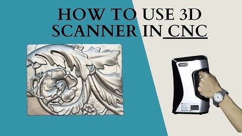How to Use Thunk3D Handheld 3D Scanner in CNC?