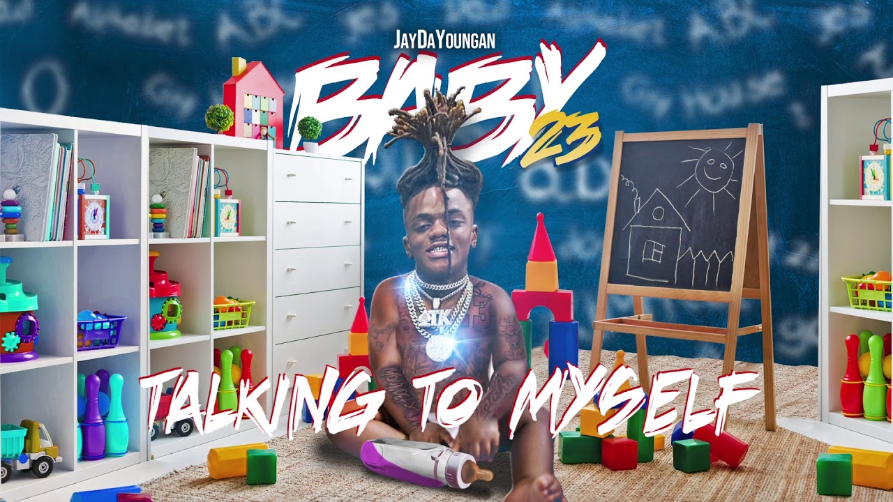 JayDaYoungan - Talking To Myself [Official Audio]