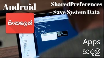 Android SharedPreferences Sinhala Tutorial - How Save Single Value in System data and Return it