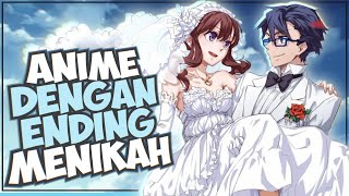 10 Rekomendasi Anime Dengan Ending Pernikahan