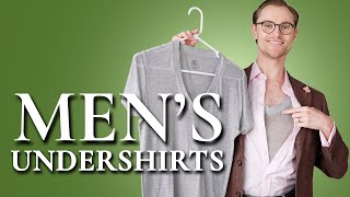 Men's Undershirts: Pros & Cons and How to Wear Them RIGHT