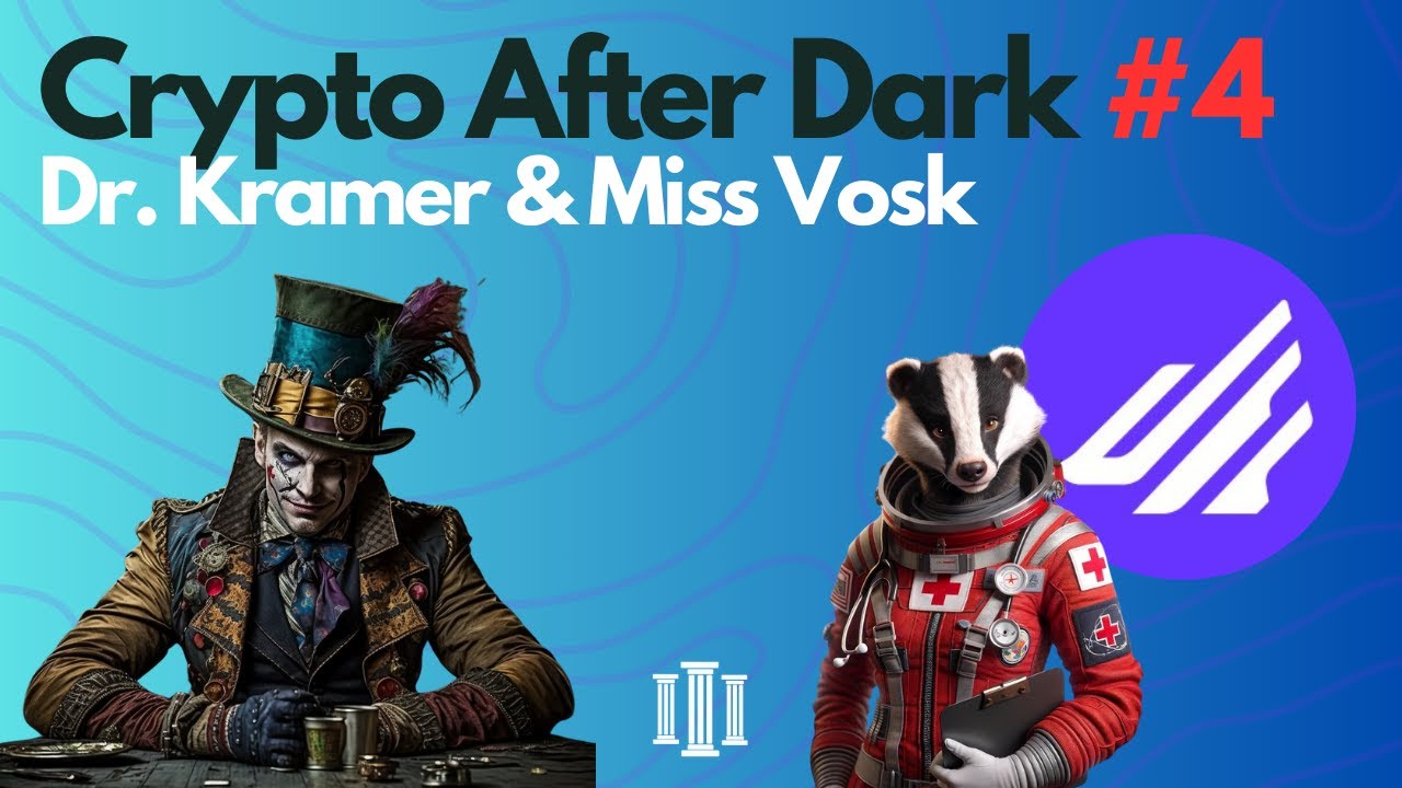 Crypto After Dark #4 - Dr. Kramer & Miss Vosk | The Pillars Live Podcast
