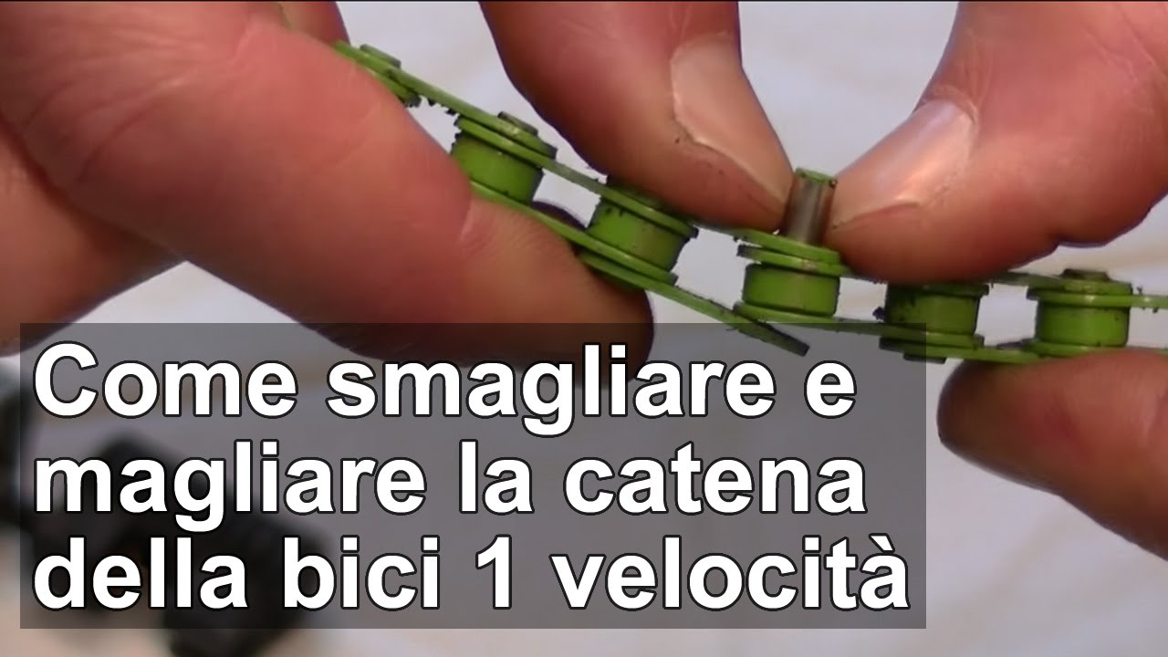 Come smagliare e magliare la catena della bici TUTORIAL 