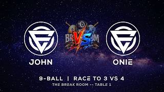 JOHN vs ONIE - THE BREAK ROOM - TABLE 1 | EvoSports JOHN vs ONIE - THE BREAK ROOM - TABLE 1 | EvoSports