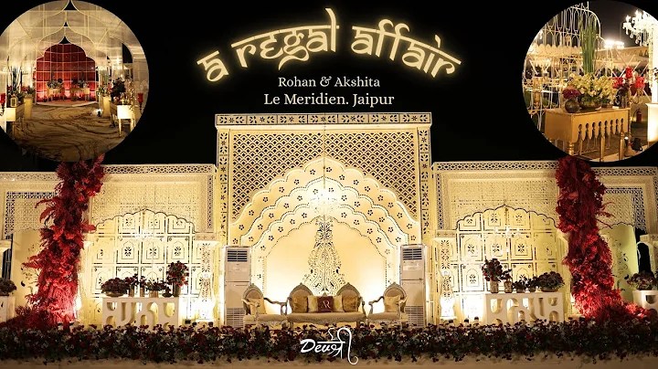 A Regal Affair | Wedding Decor | Rohan & Akshita | Le Meridien, Jaipur | Destination Wedding | DSWP