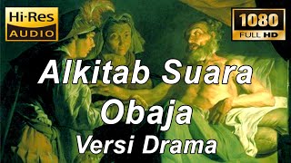 Alkitab Suara - Obaja Versi Drama Full HD, pasal & ayat
