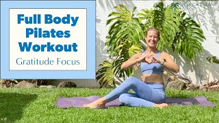 Full Body Pilates Workout  Gratitude Focus