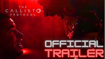 The Callisto Protocol - Official Launch Trailer - Available On December 2, 2022
