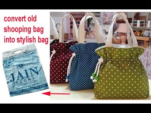 no foam / no canvas - convert old shopping bag into new designer bag - sewing tutorial /cloth