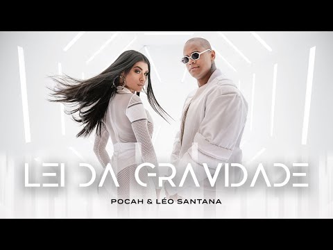 Pocah E Léo Santana - Lei Da Gravidade