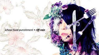 Vignette de la vidéo "School Food Punishment - Riff-Rain [Full EP] (2008)"