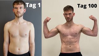 Meine 100 Tage Fitness Transformation!