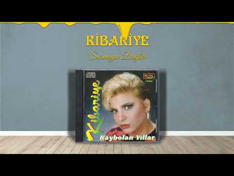 Kibariye - Susmayın