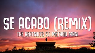 The Beatnuts - Se Acabo Remix (Lyrics) ft. Method Man Resimi